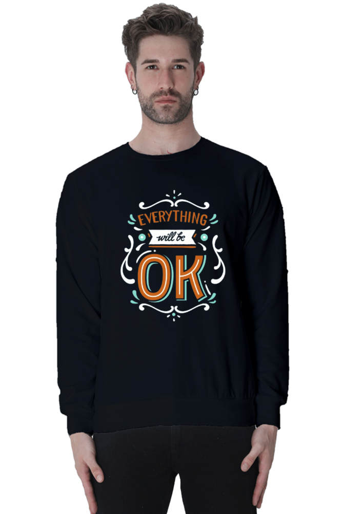 Everything Will Be Okay Men Sweatshirt
