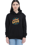 All You Need Is Love Women Hoodie Sweatshirt