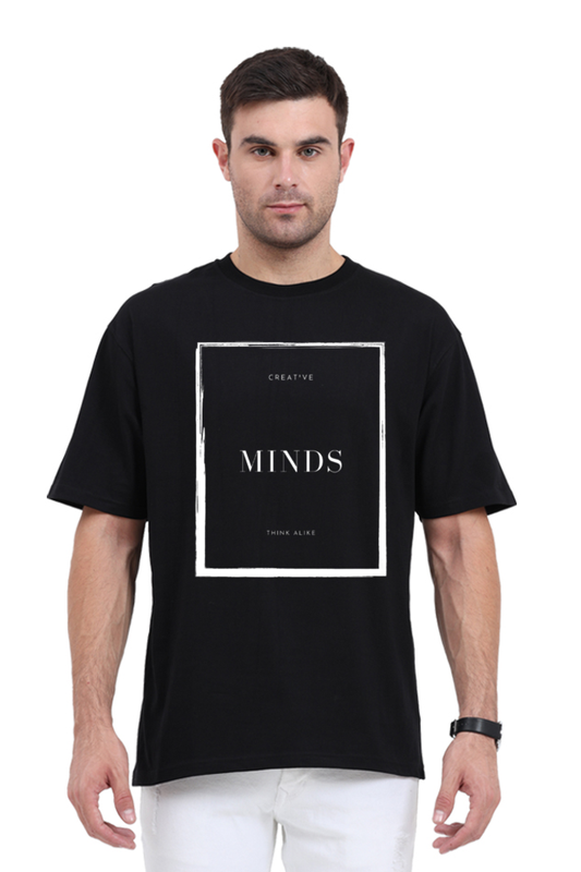 Creative Minds Think Alike Darker Shade Unisex Round Neck T-shirt