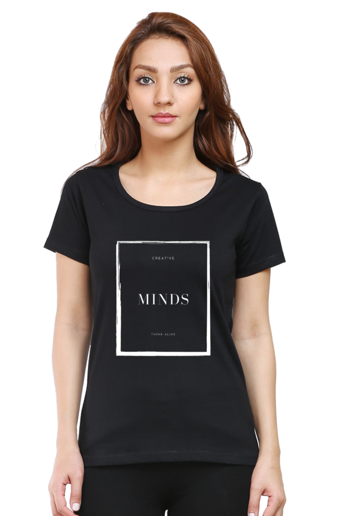 Creative Minds Think Alike Lighter Shade Womens Round Neck T-shirt