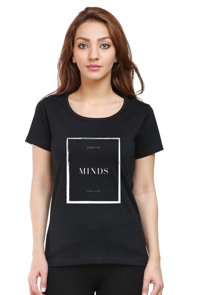 Creative Minds Think Alike Lighter Shade Womens Round Neck T-shirt