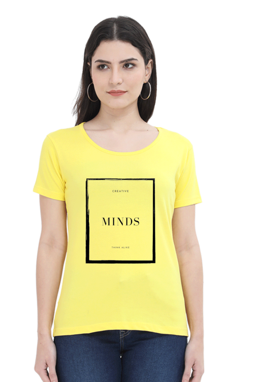 Creative Minds Think Alike Lighter Shade Women's Round Neck T-shirt