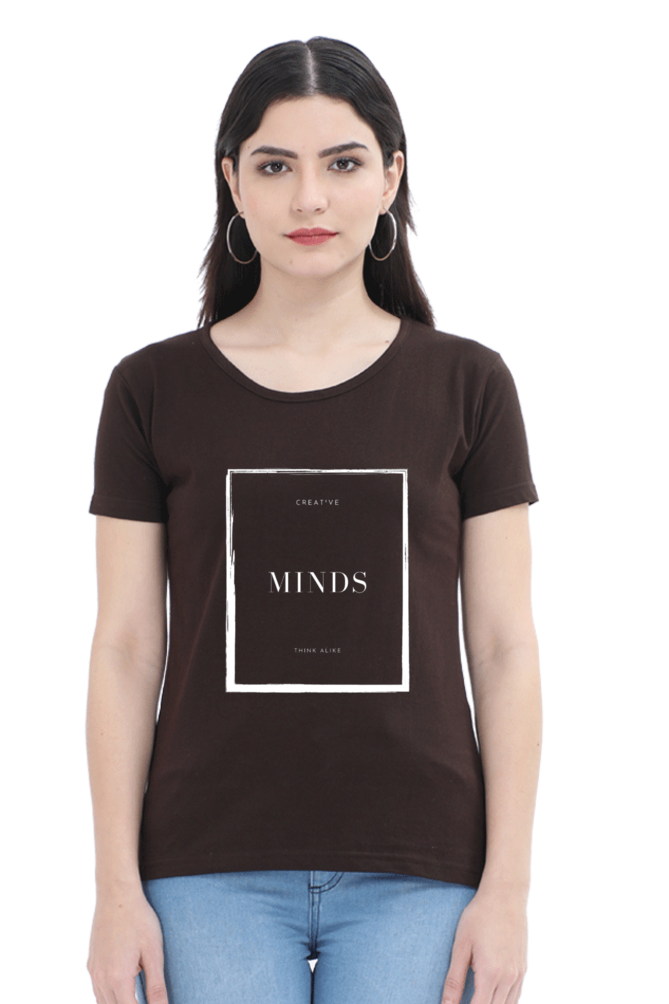 Creative Minds Think Alike Lighter Shade Womens Round Neck T-shirt