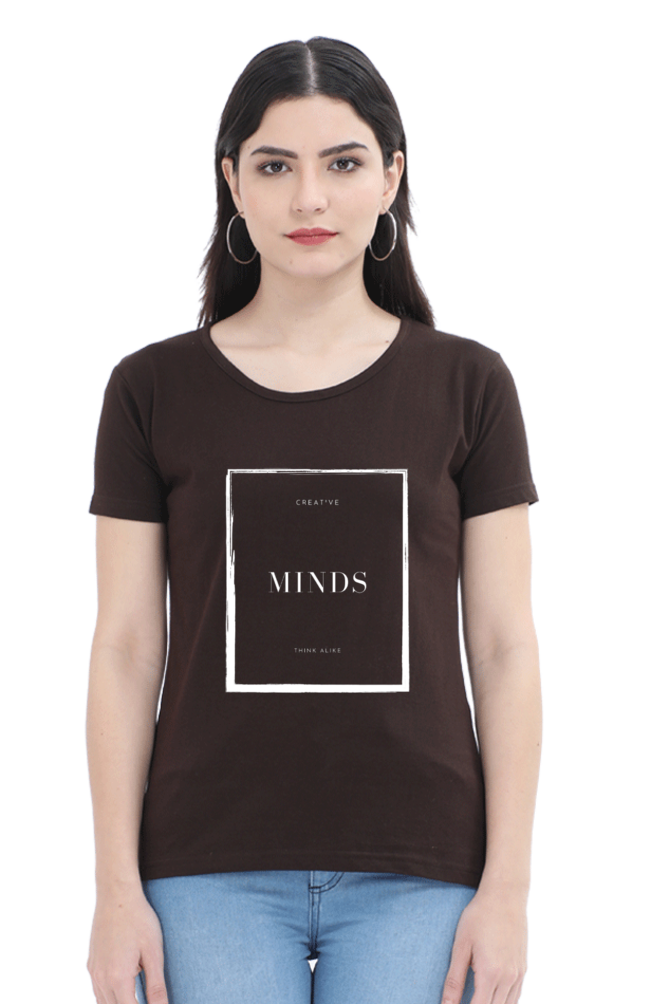 Creative Minds Think Alike Lighter Shade Womens Round Neck T-shirt
