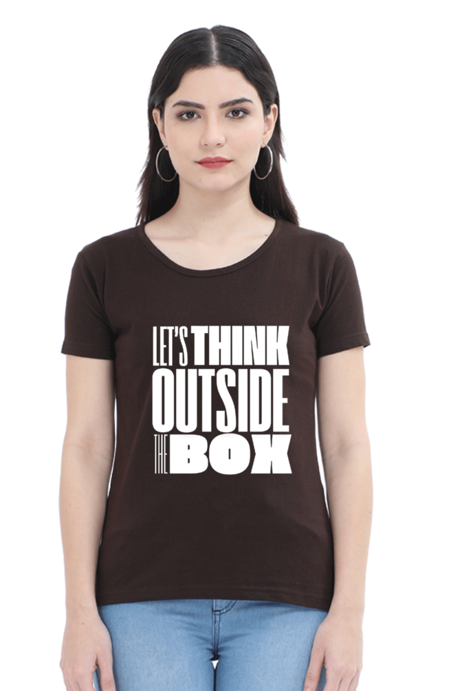 Lets Think Outside the Box Womens Round Neck Darker Shade T-shirt