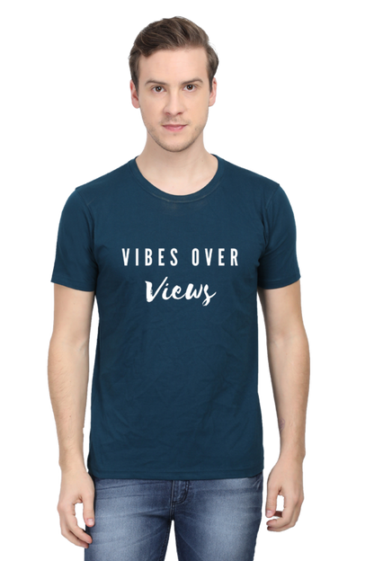 Vibes Over Views Darker Shade Men's Round Neck T-shirt