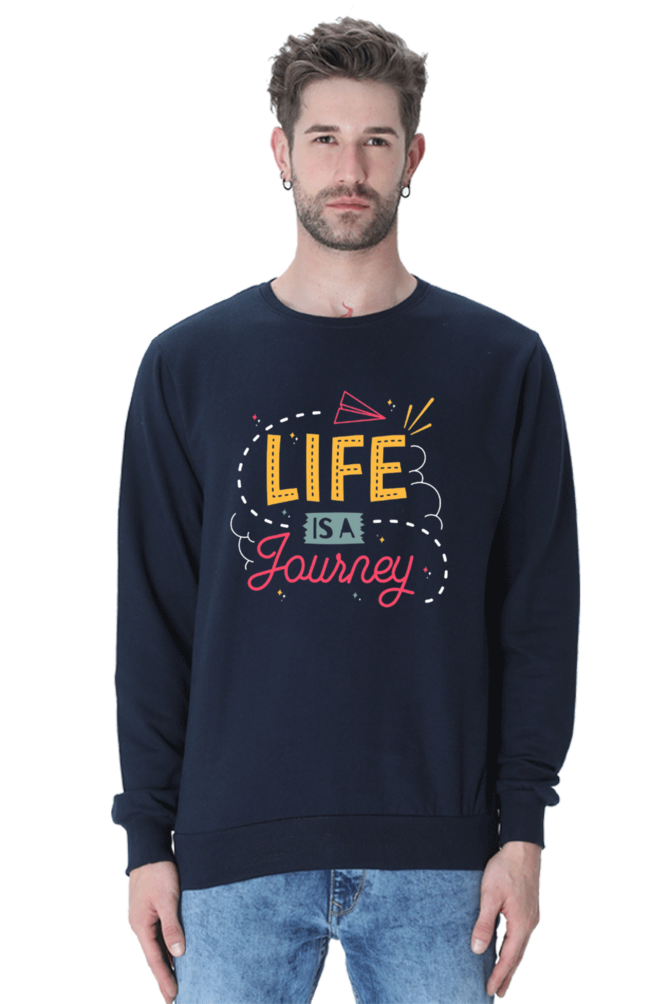 Life is a Journey Men Sweatshirt