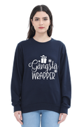Gangsta Wrapper Sweatshirt for Women