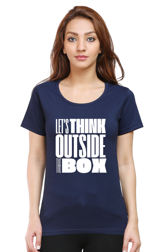 Lets Think Outside the Box Womens Round Neck Darker Shade T-shirt