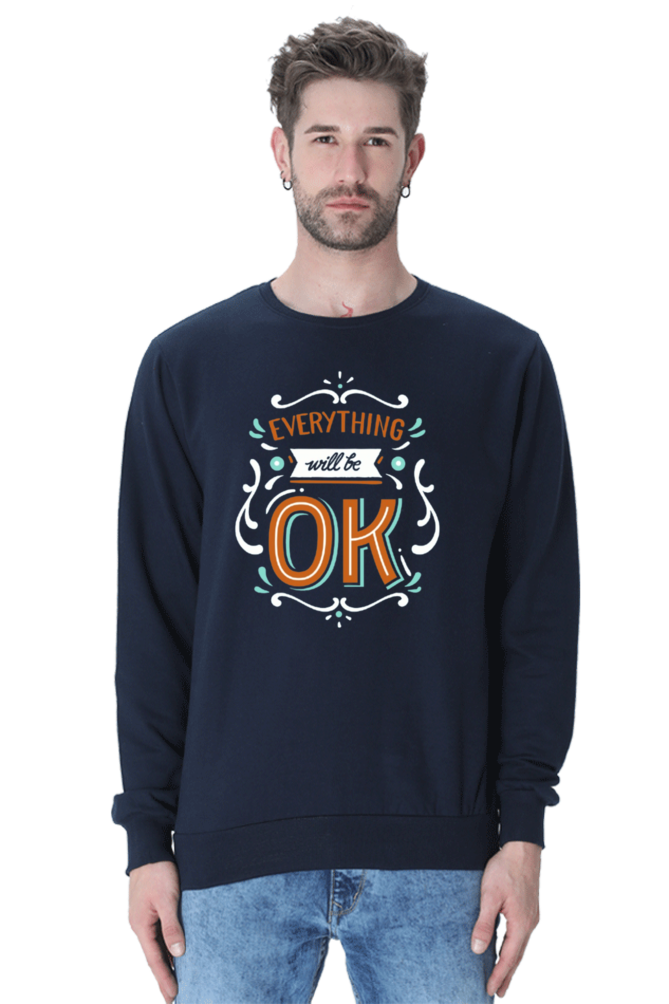 Everything Will Be Okay Men Sweatshirt
