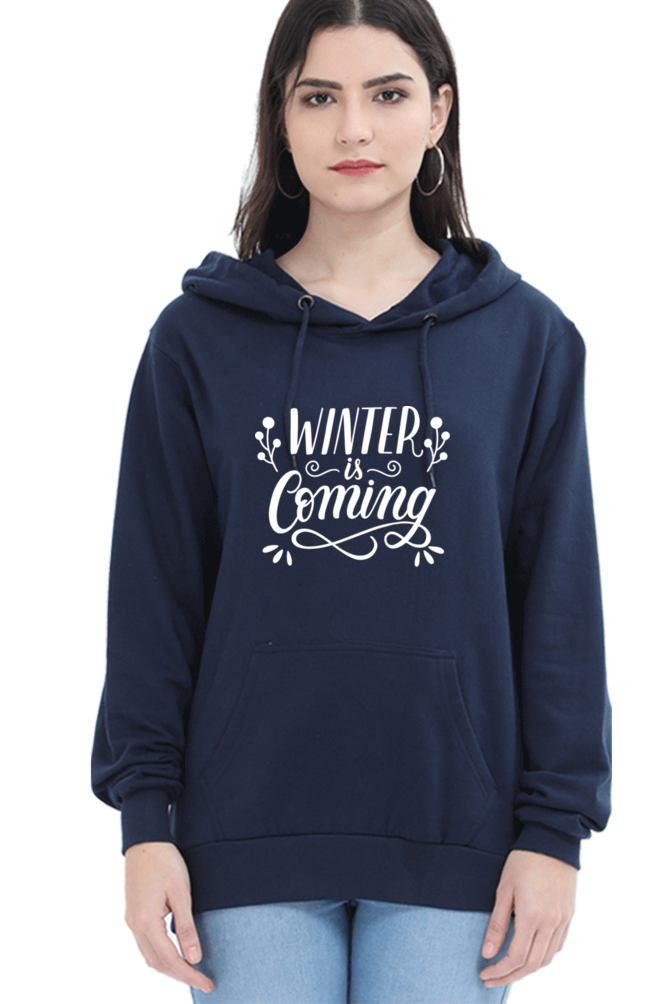 Winter is Coming Hoodie for Women