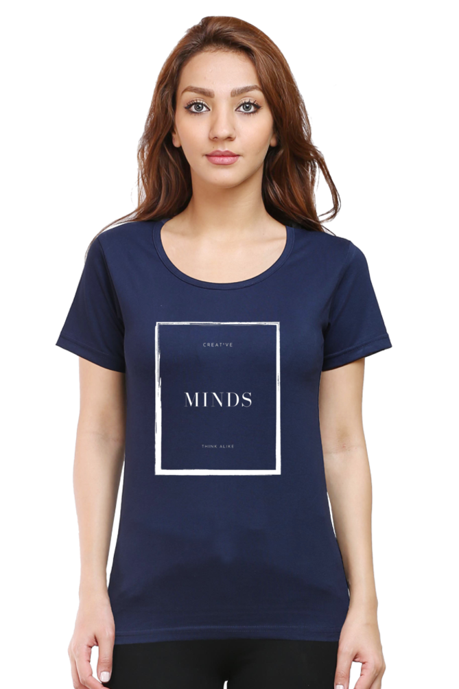 Creative Minds Think Alike Lighter Shade Womens Round Neck T-shirt