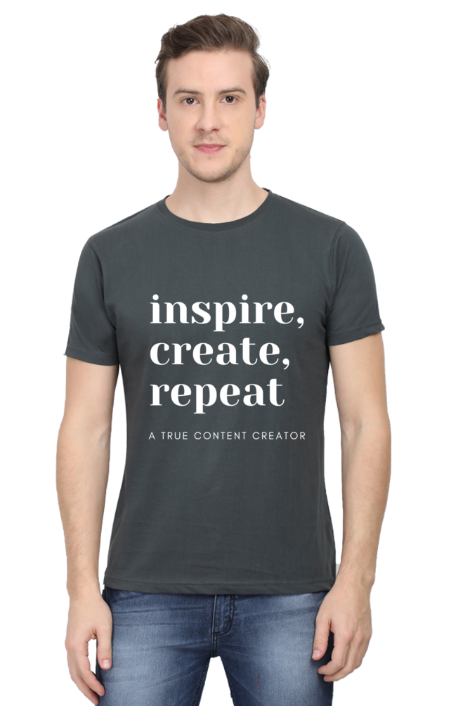 Inspire Create Repeat A True Content Creator Round Neck Men's Dark Shade T-Shirt