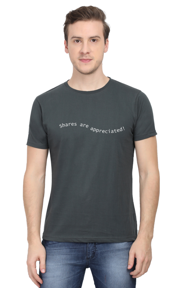 Shares Are Appreciated Lighter Shade Mens Round Neck T-shirt
