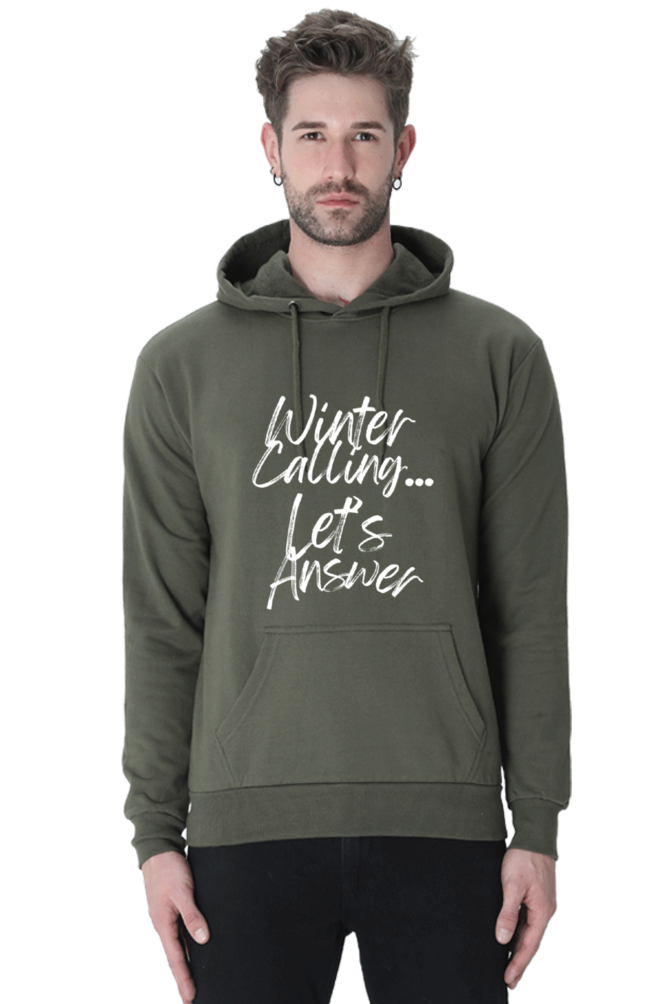 Winter Calling... Lets Answer Hoodie Sweatshirt for Men
