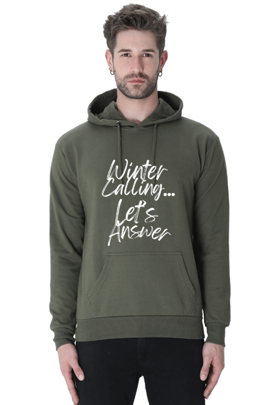 Winter Calling... Lets Answer Hoodie Sweatshirt for Men