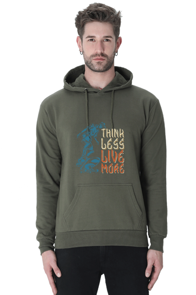 Think Less, Live More Men Hoodie Sweatshirt
