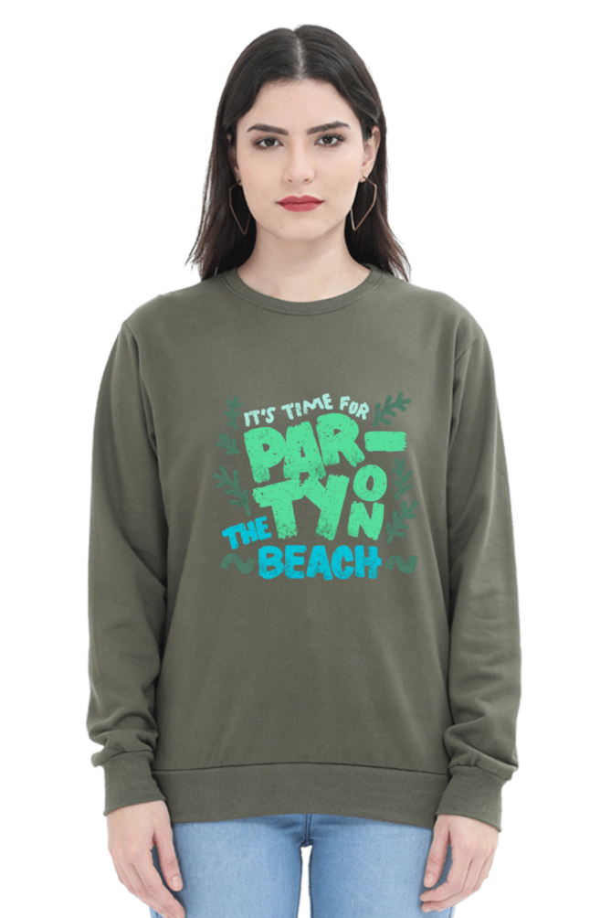 It's Time for Party on the Beach Women Sweatshirt