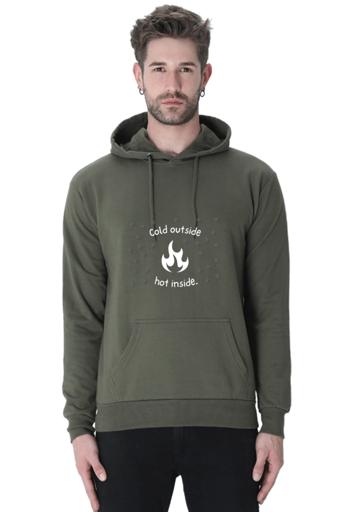 Cold Outside hot inside Hoodie Sweatshirt for Men