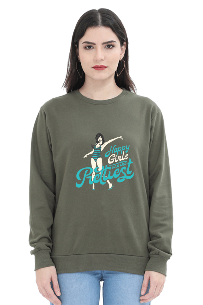 Happy Girls Are the Prettiest Women Sweatshirt