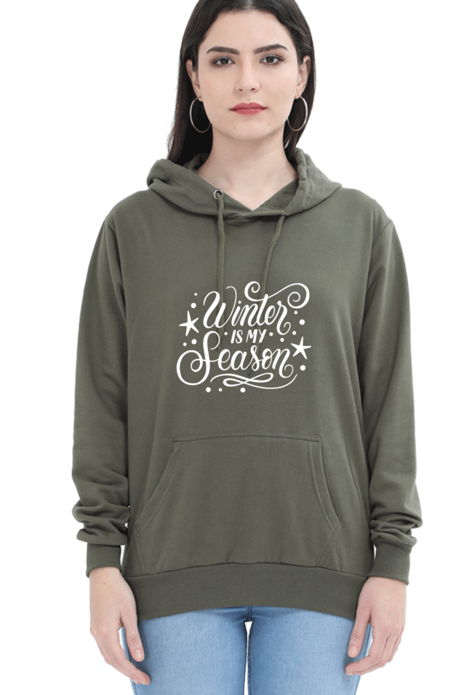 Winter Is My Season Hoodie Sweatshirt for Women