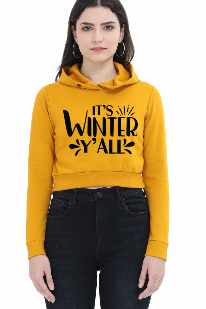 Its Winter Y all Crop Hoodies for Women