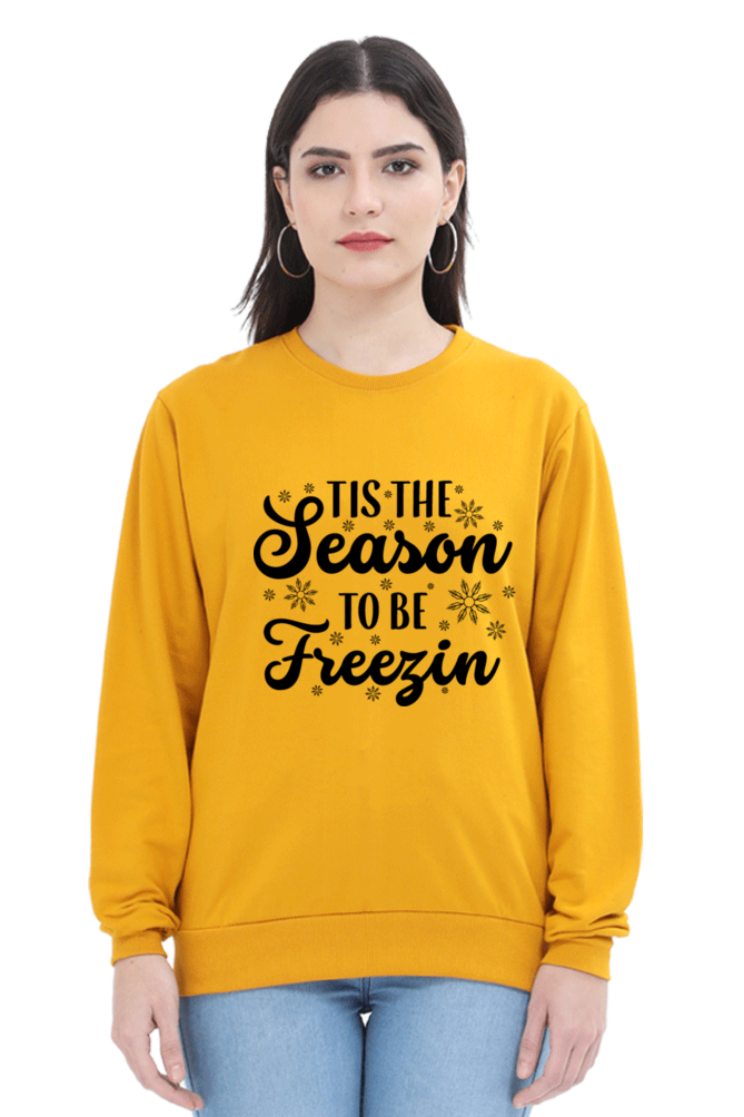 The Season to Be Freezing Lighter Shade Sweatshirt for Women