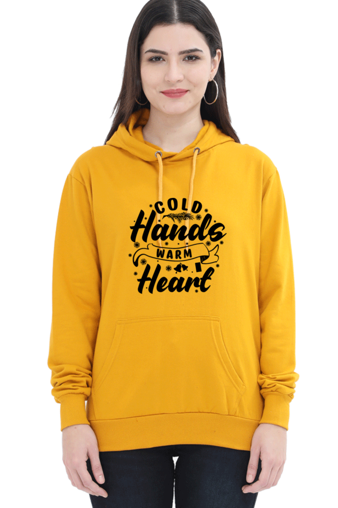 Cold Hands Warm Heart Hoodie Sweatshirt for Women