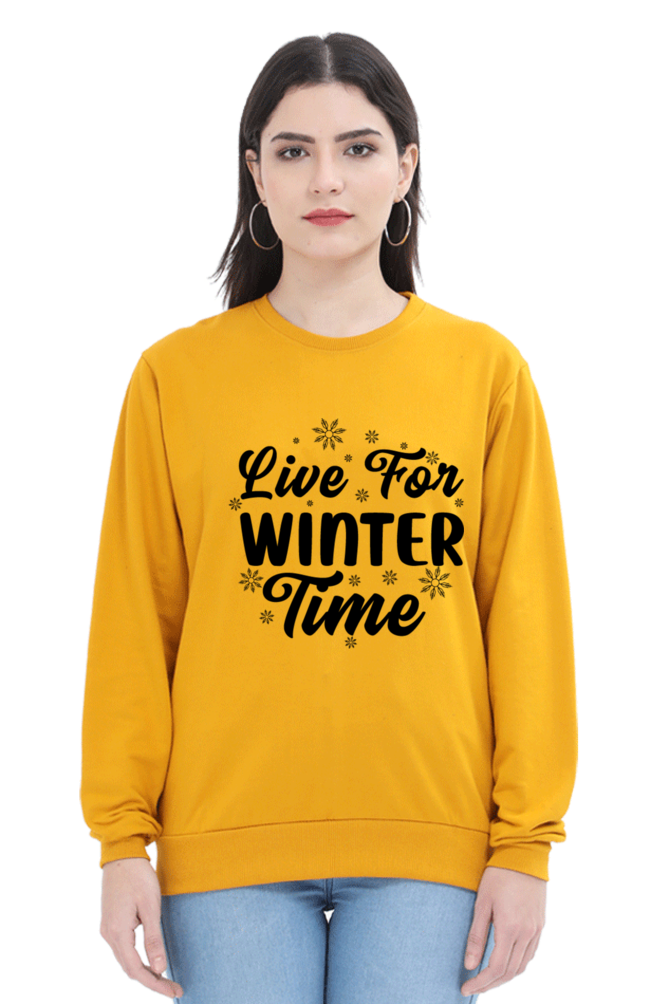 Live for Winter Time Lighter Shade Sweatshirt for Women