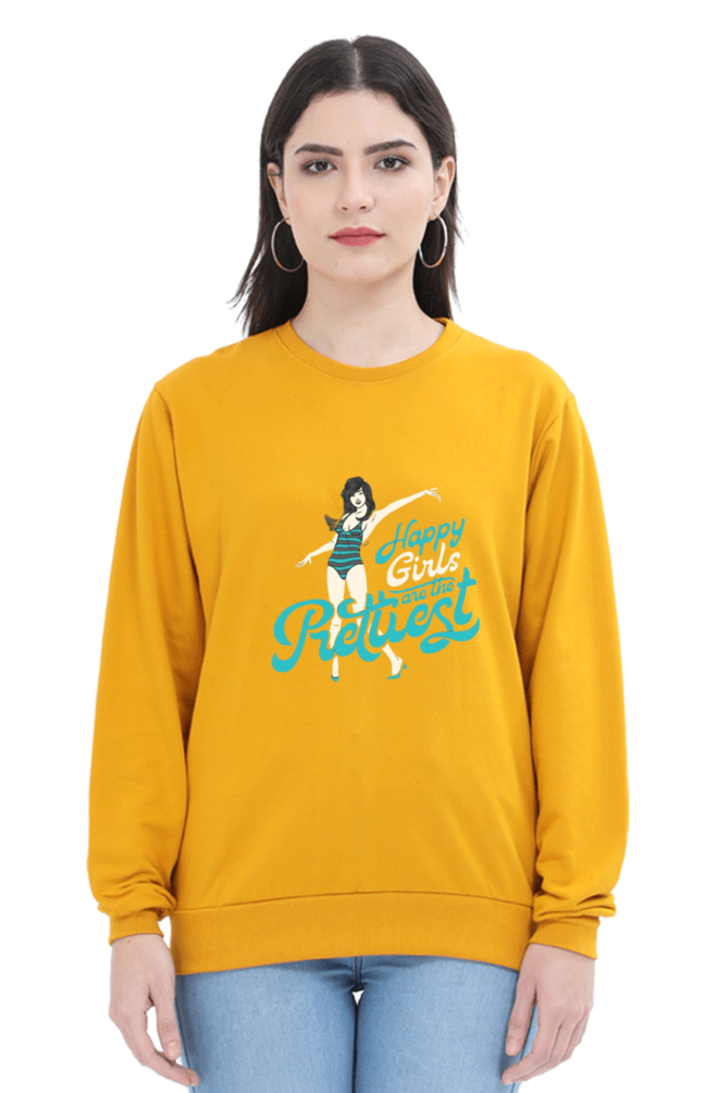 Happy Girls Are the Prettiest Women Sweatshirt