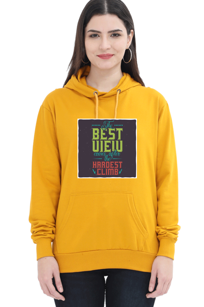 The Best View Comes After the Hardest Climb Women Hoodie Sweatshirt