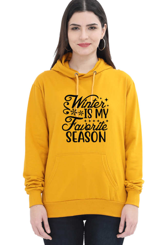 Winter is my Favorite Season Hoodie Sweatshirt for Women