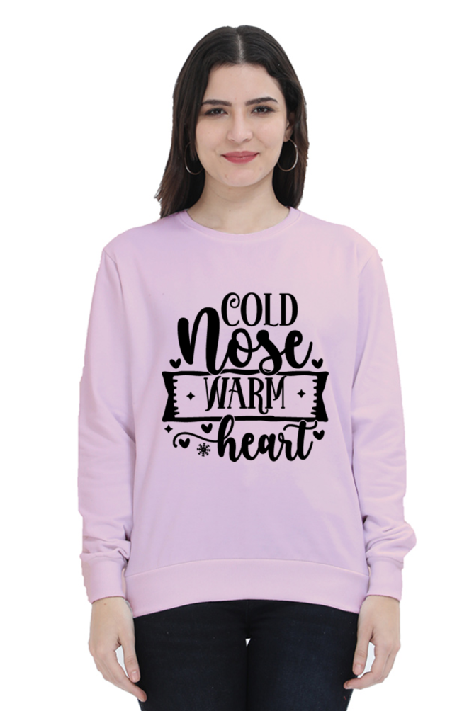 Cold Nose Warm Heart Lighter Shade Sweatshirt for Women