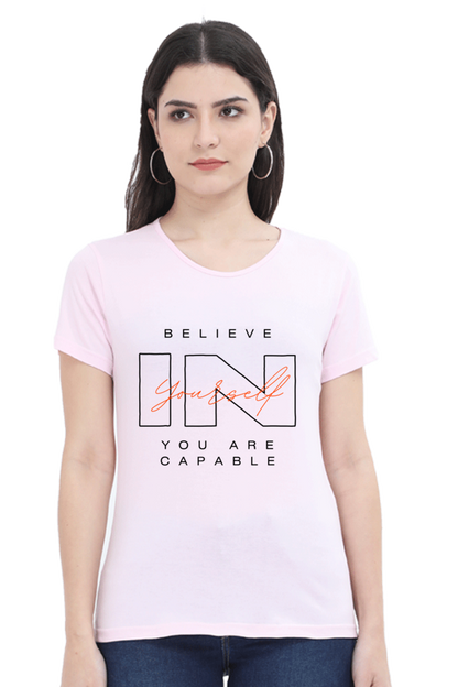 Believe In Yourself Light Shade Modern Essential Women's Tee