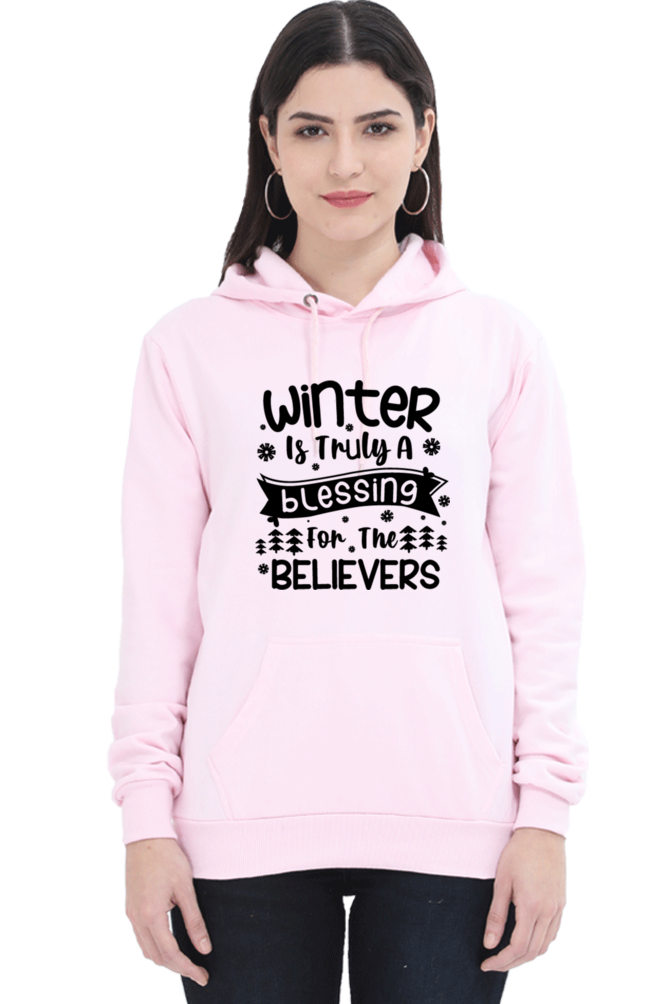 Winter is Truly a Blessing Hoodie Sweatshirt for Women