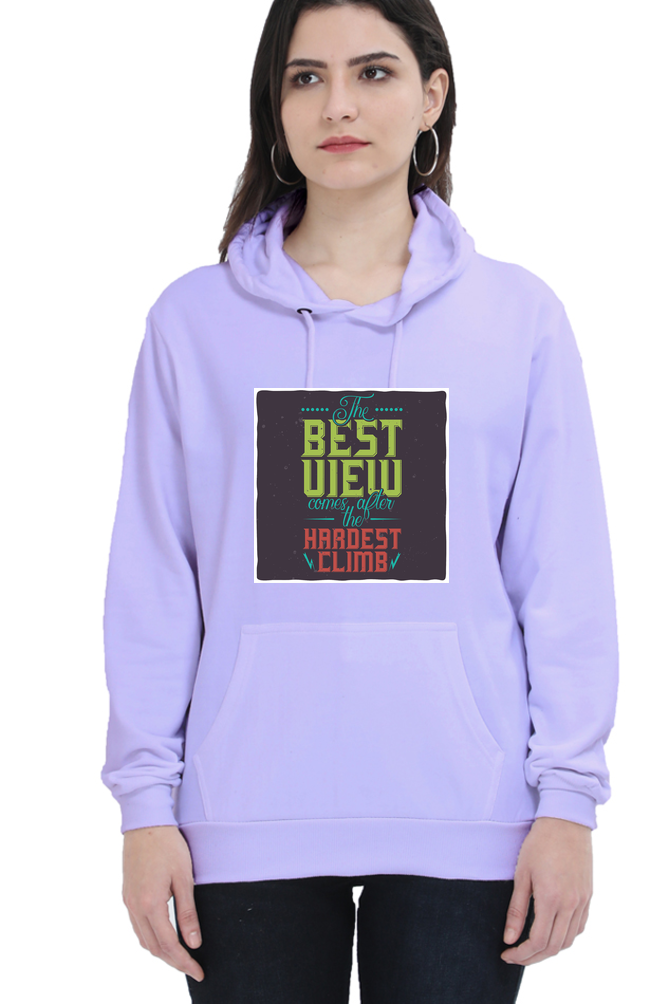 The Best View Comes After the Hardest Climb Women Hoodie Sweatshirt