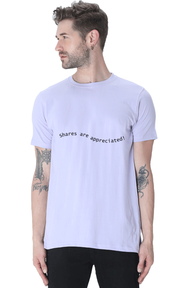 Shares Are Appreciated Darker Shade Men's Round Neck T-shirt