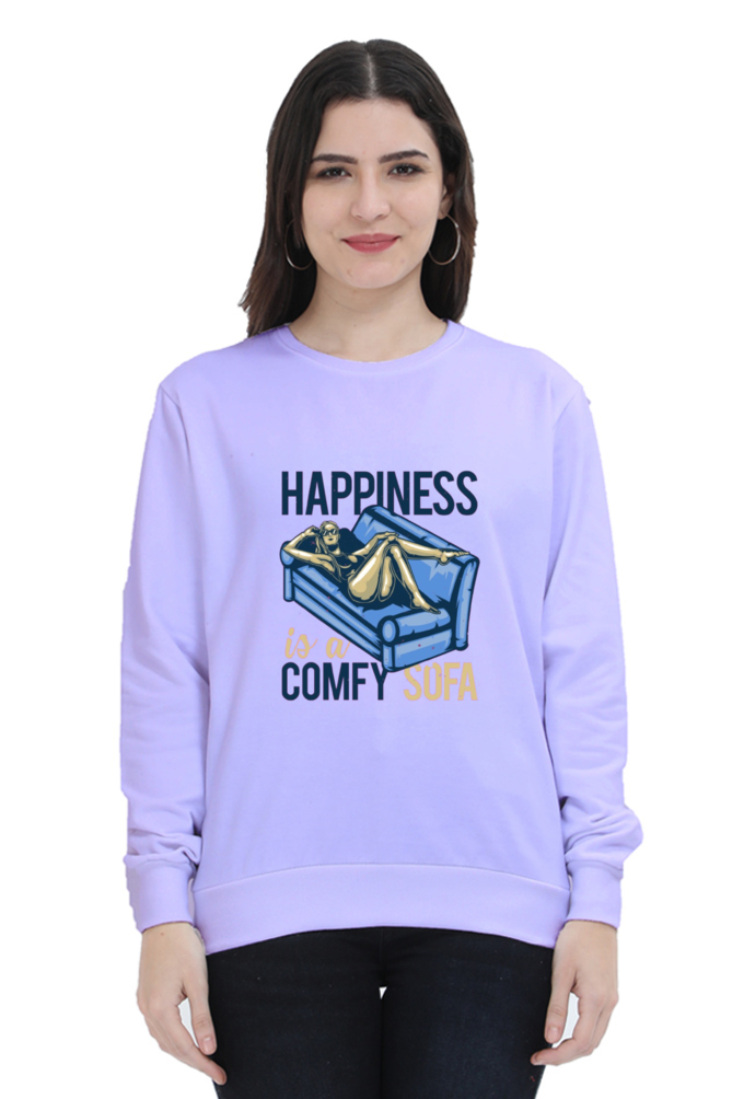 Happiness is a Comfy Soft Women Sweatshirt