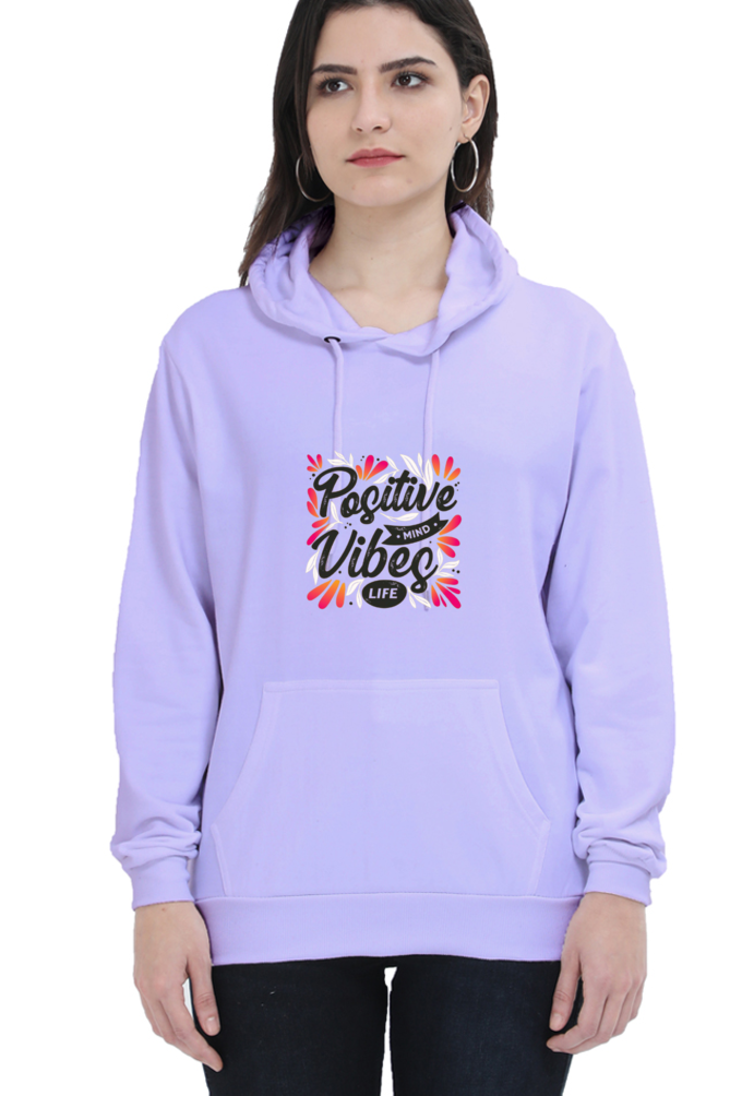 Positive Vibes Women Hoodie Sweatshirt