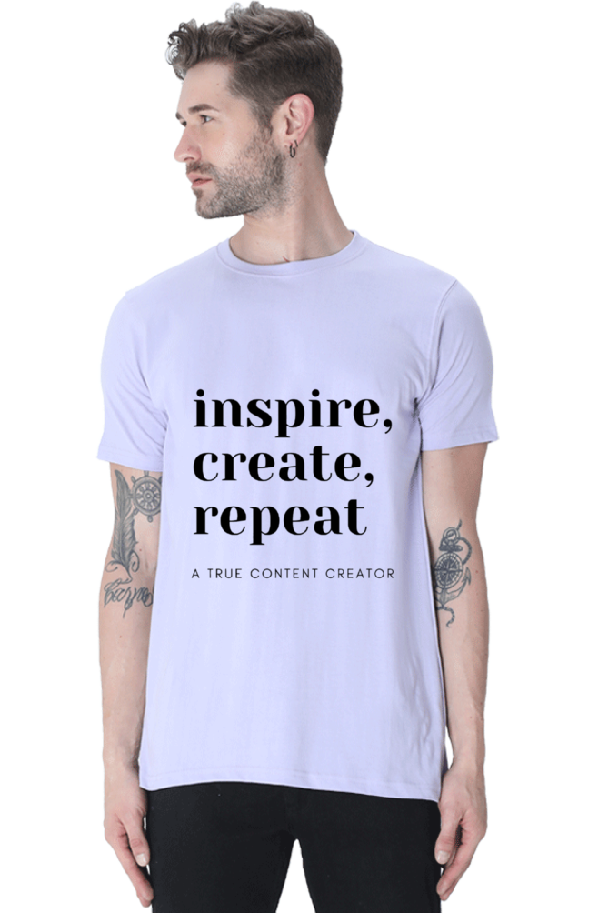 Inspire Create Repeat - A True Content Creator Men's Round Neck Lighter Shade T-Shirt