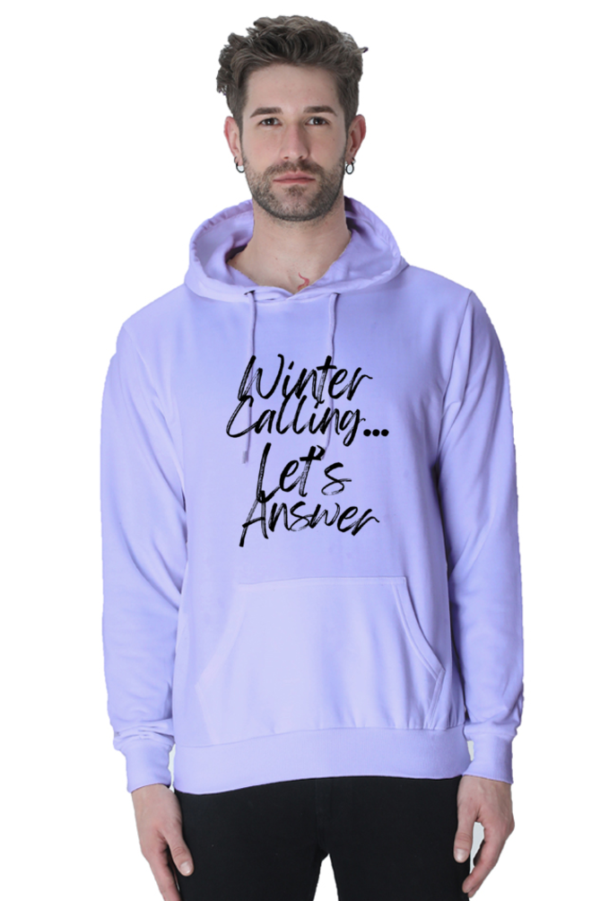Winter Calling... Lets Answer Lighter shade Hoodie Sweatshirt for Men