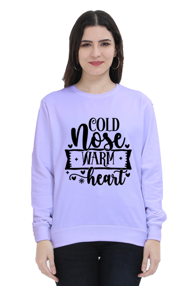 Cold Nose Warm Heart Lighter Shade Sweatshirt for Women