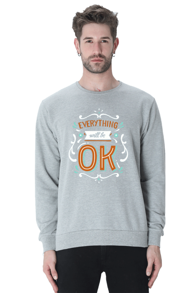 Everything Will Be Okay Men Sweatshirt