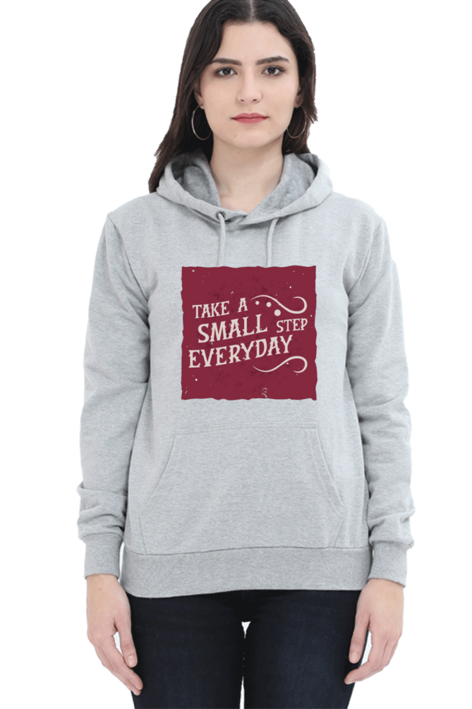 Take a Small Step Everyday Women Sweatshirt