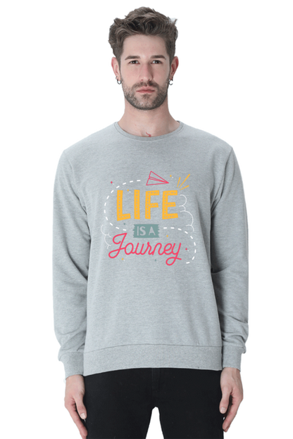 Life is a Journey Men Sweatshirt