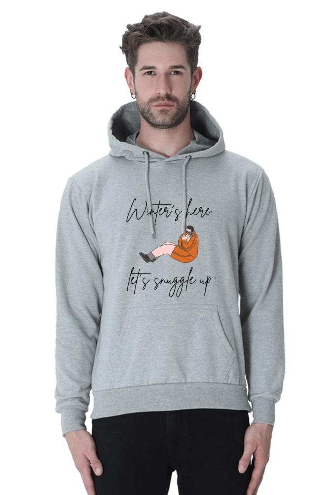 Winters Here...lets snuggle up lighter shade Hoodie Sweatshirt for Men