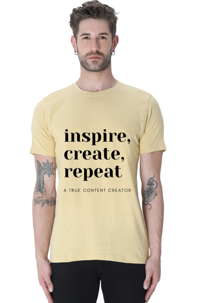 Inspire Create Repeat - A True Content Creator Men's Round Neck Lighter Shade T-Shirt