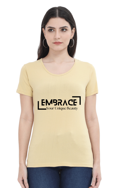 Embrace Your Beauty Light Shade Cloud-Like Comfort Women's T-Shirt