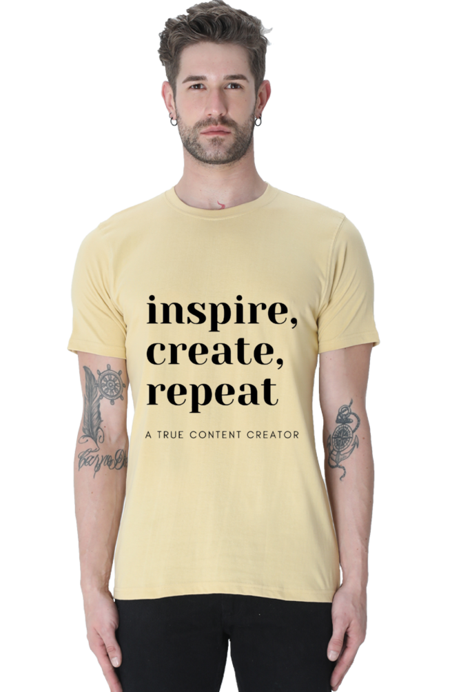 Inspire Create Repeat - A True Content Creator Men's Round Neck Lighter Shade T-Shirt