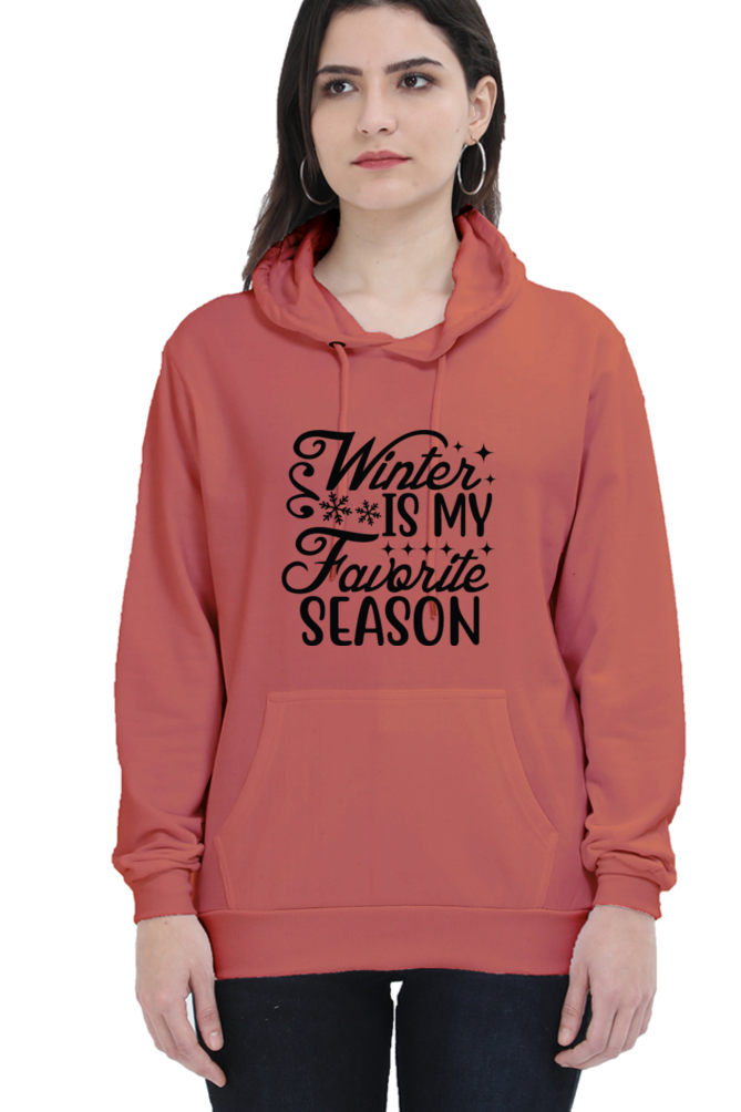 Winter is my Favorite Season Hoodie Sweatshirt for Women